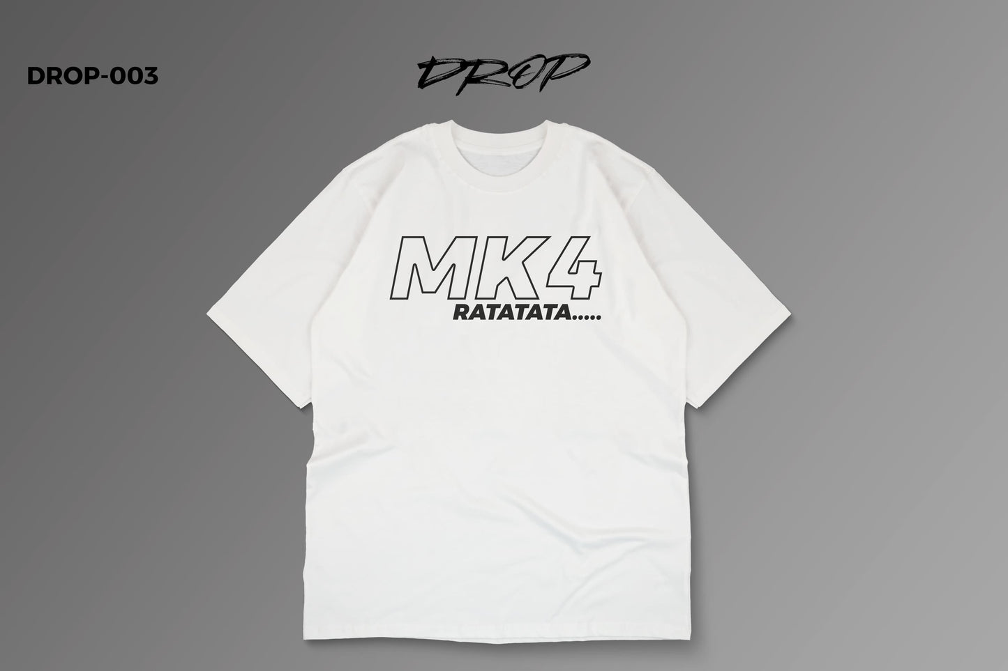 MK4 RATATA Drop